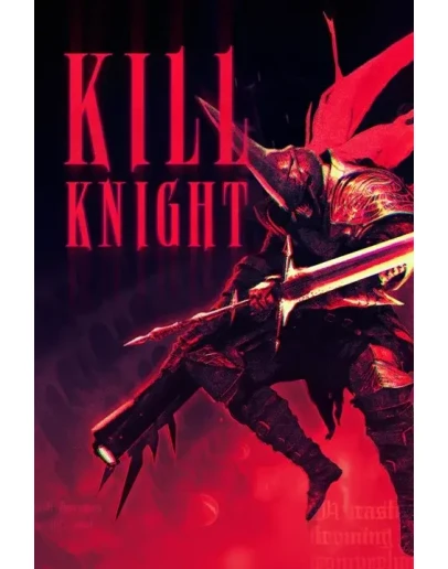 KILL KNIGHT Xbox One &amp Xbox Series XS активация