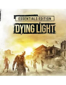 DYING LIGHT ESSENTIALS EDITION (STEAM/РФ-СНГ) КЛЮЧ