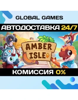 Amber Isle STEAM GIFT АВТОДОСТАВКА0