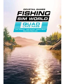 Fishing Sim World - Quad Lake Pass КЛЮЧ STEAM ROW