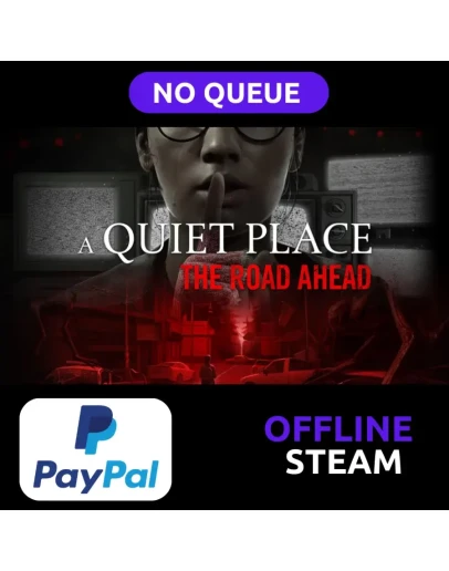 A Quiet Place: The Road Ahead Steam Оффлайн PAYPAL