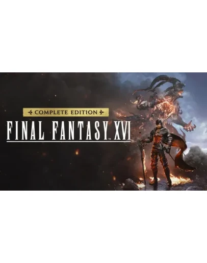 Final Fantasy XVI Complete Edition - Steam Offline