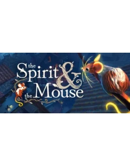 The Spirit and the Mouse EPIC GAMES АККАУНТ +