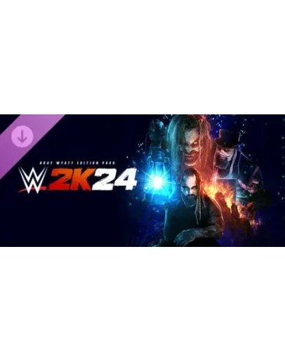 Набор WWE 2K24 Bray Wyatt Edition Pack steam dlc
