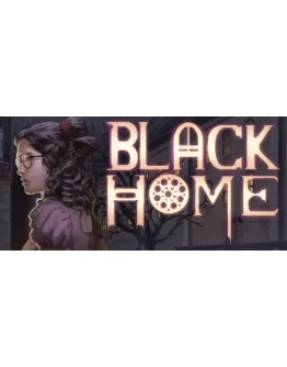 Black Home СТИМ КЛЮЧ ВСЕ РЕГИОНЫ ГЛОБАЛЬНЫЙ
