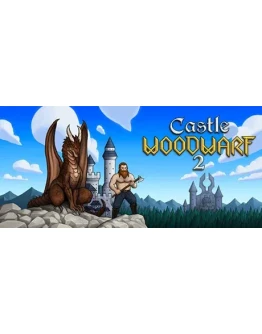 Castle Woodwarf 2 СТИМ КЛЮЧ ВСЕ РЕГИОНЫ ГЛОБАЛЬНЫЙ +