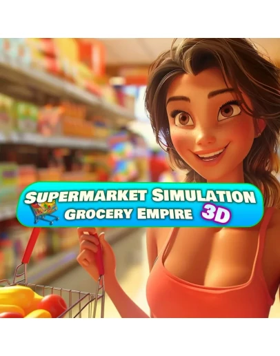 Supermarket Simulation Grocery Empire 3D PS4 & PS5 Supermarket Simulation Grocery Empire 3D PS4 & PS5