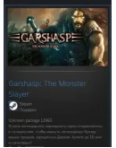 Garshasp: The Monster Slayer STEAM GIFT ВСЕ СТРАНЫ