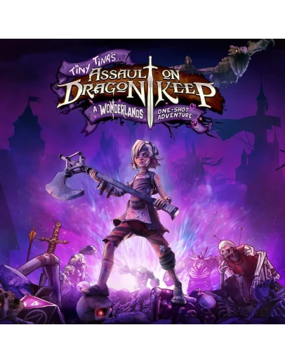 Tiny Tina's Assault on Dragon Keep: A Wonderlands One-s