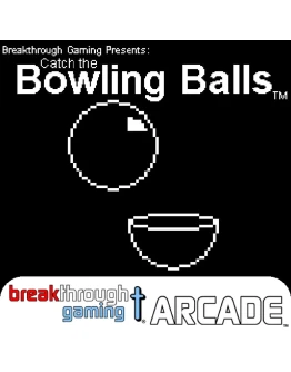 Catch the Bowling Balls - Breakthrough Gaming Arcade PS