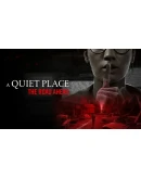 A Quiet Place: The Road Ahead Steam KZ+UA+CN+AR+