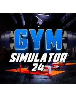 Gym Simulator 24 +60 Игр Steam Region Free