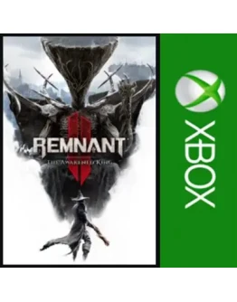 Remnant II - The Awakened King XBOXКуплю Вам