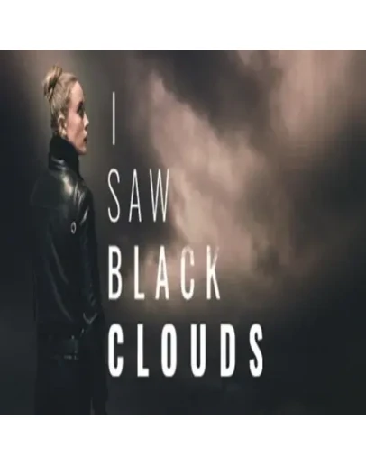 I Saw Black Clouds (Steam key / РФ+Весь мир)