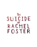 The Suicide of Rachel Foster Steam Россия The Suicide of Rachel Foster Steam Россия