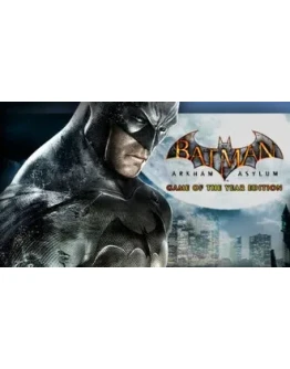 Batman: Arkham Asylum GOTY STEAM GIFT ВСЕ СТРАНЫ