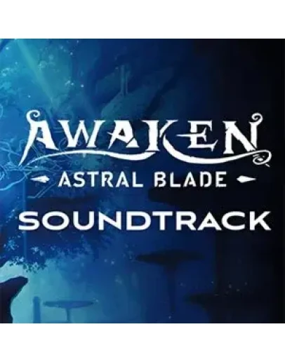 AWAKEN Astral Blade Soundtrack Steam Key RU