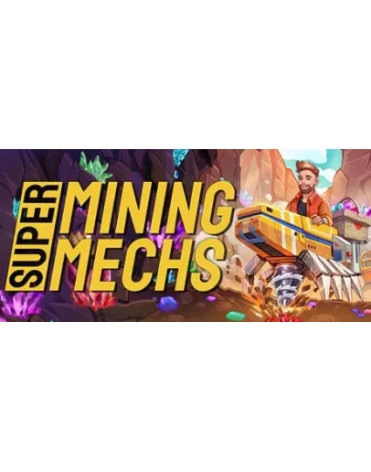 Super Mining Mechs АВТОДОСТАВКА STEAM РОССИЯ Super Mining Mechs АВТОДОСТАВКА STEAM РОССИЯ