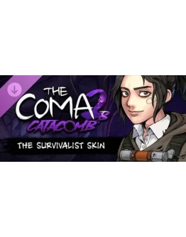 The Coma 2B: Catacomb - The Survivalist Skin DLC