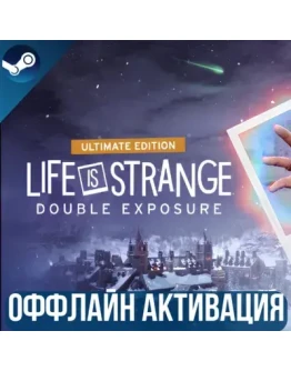 LIFE IS STRANGE: DOUBLE EXPOSURE ULTIMATE EDITION DLC LIFE IS STRANGE: DOUBLE EXPOSURE ULTIMATE EDITION DLC