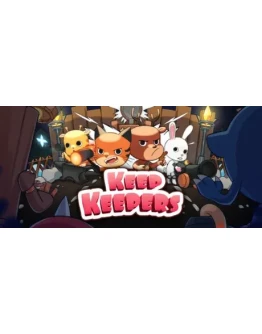 Keep Keepers АВТОДОСТАВКА STEAM РОССИЯ Keep Keepers АВТОДОСТАВКА STEAM РОССИЯ