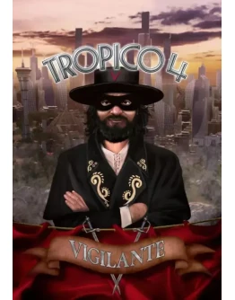 (DLC) Tropico 4 - Vigilante КЛЮЧ STEAM ROW