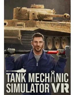 Tank Mechanic Simulator VR КЛЮЧ STEAM РФ+СНГ