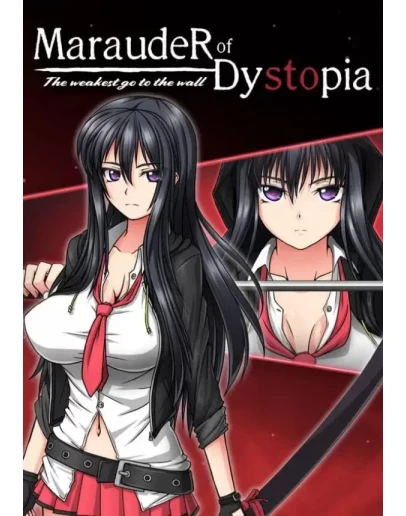 Marauder of Dystopia: The weakest go to the wall КЛЮЧ