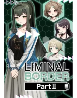 Liminal Border Part II КЛЮЧ STEAM ВСЕ СТРАНЫ