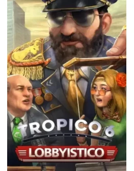 (DLC) Tropico 6 - Lobbyistico КЛЮЧ STEAM ROW