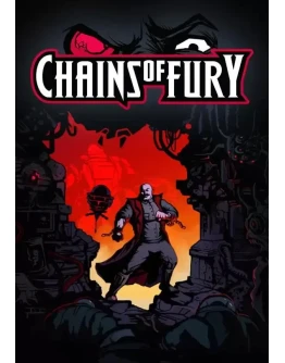 Chains of Fury КЛЮЧ STEAM RU+СНГ+ASIA+LATAM+TR