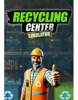 Recycling Center Simulator КЛЮЧ STEAM ВСЕ СТРАНЫ