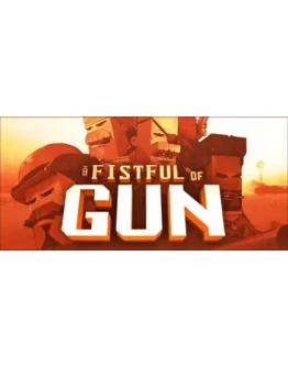 A Fistful of Gun STEAM KEY Россия МИР