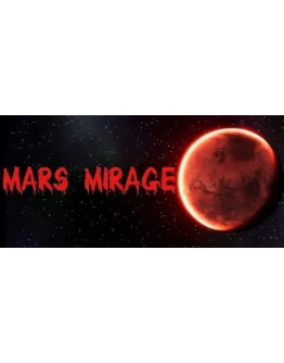 Mars Mirage (Steam Gift Россия)