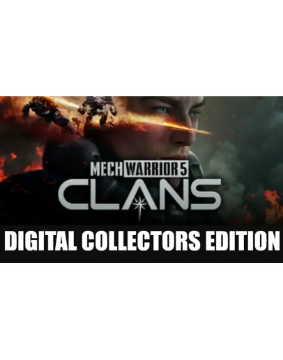 MECHWARRIOR 5: CLANSDIGITAL COLLECTORSSTEAM НА 90 ДН