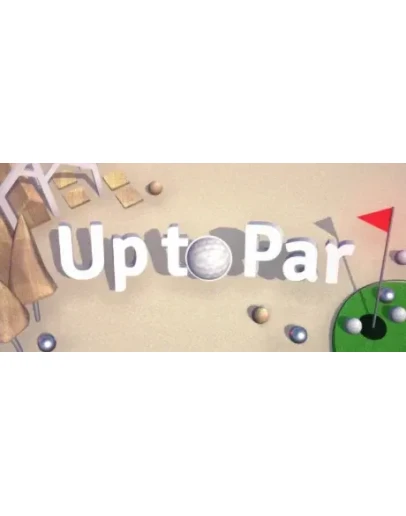 Up to Par - STEAM GIFT РОССИЯ
