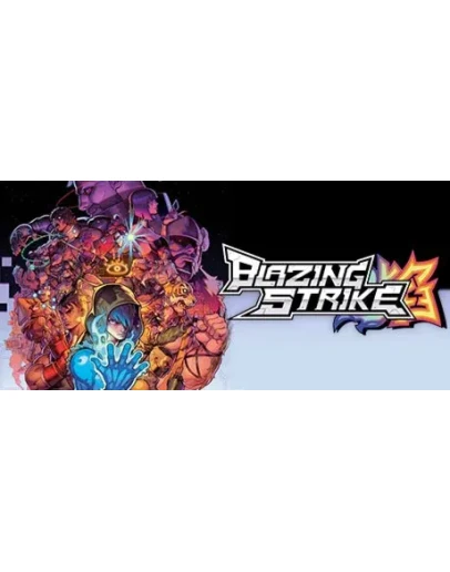 Blazing Strike - STEAM GIFT РОССИЯ