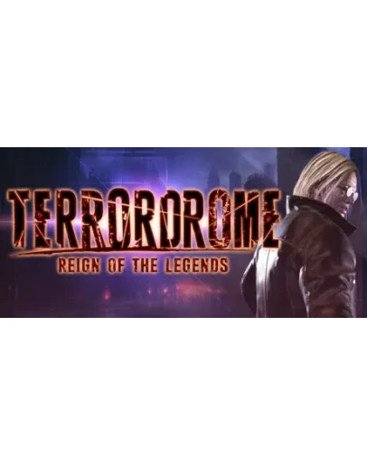 Terrordrome - Reign of the Legends - STEAM GIFT РОССИЯ