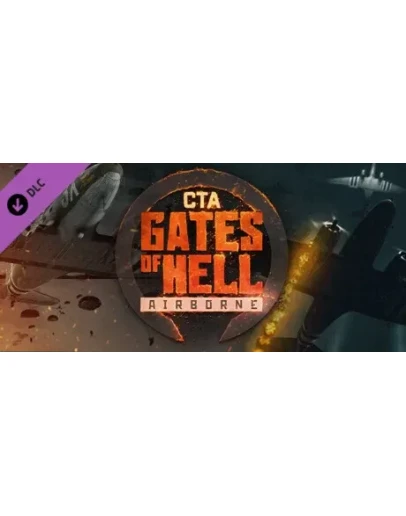 Call to Arms - Gates of Hell: Airborne DLC - STEAM RU