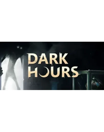 Dark Hours - STEAM GIFT РОССИЯ
