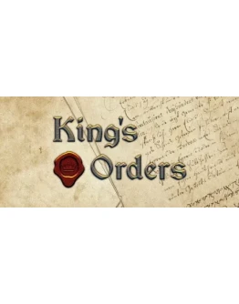 King's Orders - STEAM GIFT РОССИЯ