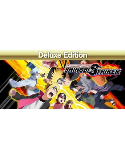 NARUTO TO BORUTO: SHINOBI STRIKER Deluxe Edition Steam