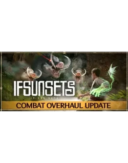 IfSunSets * STEAM РОССИЯ АВТОДОСТАВКА 0 КАРТЫ