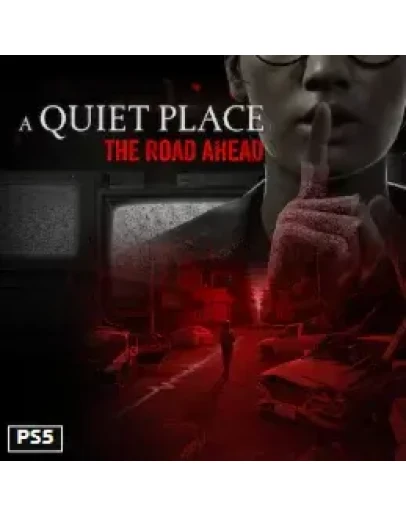 A Quiet Place: The Road Ahead PS5 Турция PS