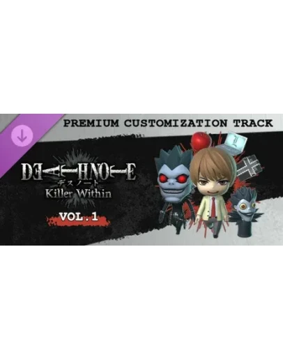 DEATH NOTE Killer Within - Premium Customization Track