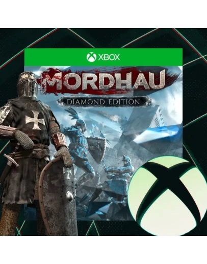 MORDHAU Diamond ed. XBOX АКТИВАЦИЯ НА ЛЮБОЙ АКАУНТ