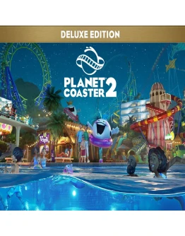 Planet Coaster 2 Deluxe Edition STEAM OFFLINE