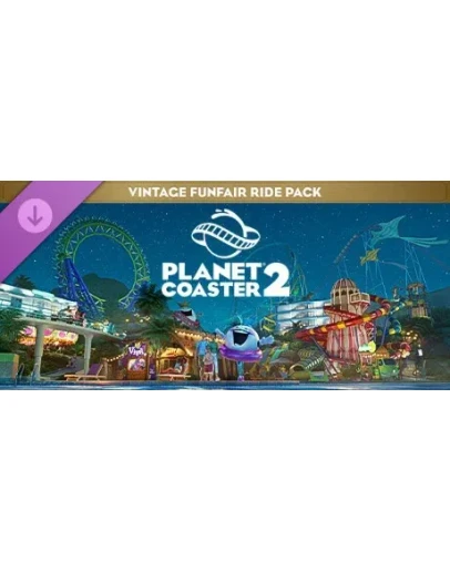 Planet Coaster 2: Vintage Funfair Ride Pack Steam Gift