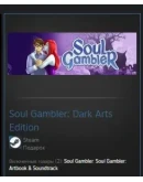 Soul Gambler: Dark Arts Edition STEAM GIFT ВСЕ СТРАНЫ