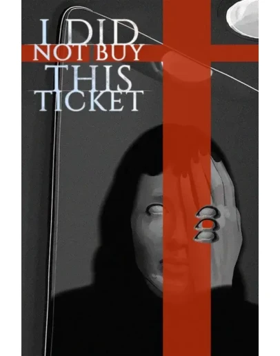 I Did Not Buy This Ticket Xbox OneXS активация